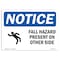 Signmission OSHA Sign, Fall Hazard Present On Other Side With, 10in X 7in Rigid Plastic, 10" W, 7" H, Landscape OS-NS-P-710-L-12425 - alternate 1